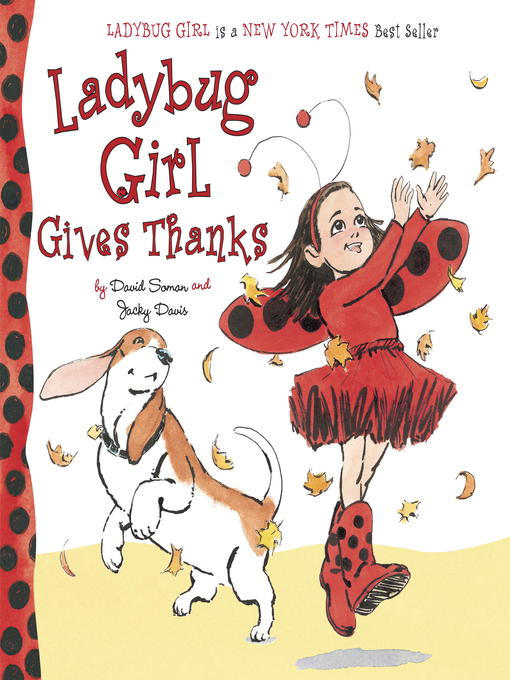 Title details for Ladybug Girl Gives Thanks by David Soman - Wait list